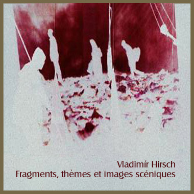 Fragments, themes et images scéniques